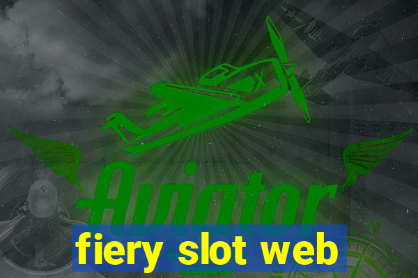 fiery slot web